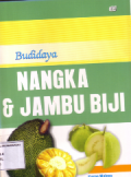 Budidaya nangka dan jambu biji