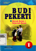 Budi pekerti untuk kelas 1 Sekolah Dasar