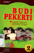 Budi pekerti untuk kelas 2 Sekolah Dasar