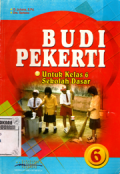 Budi pekerti untuk kelas 6 Sekolah Dasar