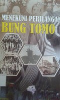 Menekuni Perjuangan Bung Tomo