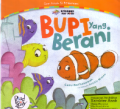Bupi Yang Berani