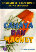 Ensiklopedi eksperimen sains lengkap: Cahaya dan magnet (7)