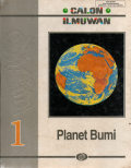 Calon ilmuwan: Planet bumi (Jilid 1)