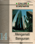 Calon ilmuwan: Mengamati bangunan (Jilid 14)