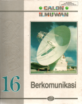 Calon ilmuwan: Berkomunikasi (Jilid 16)
