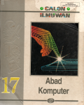 Calon ilmuwan: Abad komputer (Jilid 17)