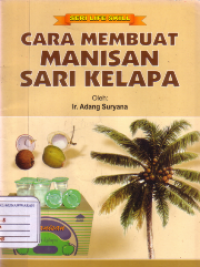 Cara membuat manisan sari kelapa