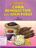 Cara Membuat tape dan brem padat