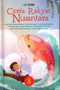Cerita Rakyat Nusantara (8)