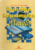 Dasar-dasar keterampilan menulis