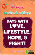 Muslimah anti baper: Days with love,lifestyle,hope and fight