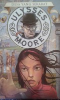 Ulysses Moore(Desa Yang Sekarat)