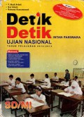 Detik detik ujian nasional tahun pelajaran 2012/2013