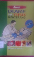 Awas Diare dan Tifus Menyerang