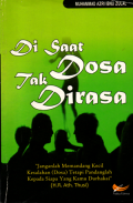 Di saat dosa tak dirasa