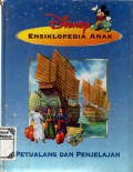 Disney Ensiklopedia Anak : Petualang dan Penjelajah