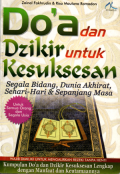 Do'a dan Dzikir untuk kesuksesan segala bidang, dunia akhirat, sehari-hari dan sepanjang masa