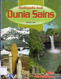 Ensiklopedia anak: Dunia sains (bumi dan kehidupan)
