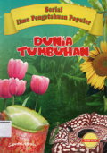 Dunia tumbuhan (serial ilmu pengetahuan popular)