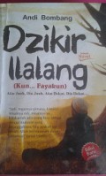 Dzikir ilalang:Aku jauh,dia jauh.aku dekat dia dekat