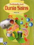 Ensiklopedia anak: Dunia sains (zat dan bahan kimia)