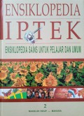 Ensiklopedia iptek (Ensiklopedia sains untuk pelajar umum) Jilid 2