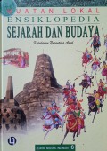 Muatan lokal (Ensiklopedia sejarah dan budaya); Sejarah nasional indonesia , Jilid 6