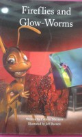 Fireflies and Glow-Worms