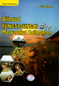 Fungsi sungai bagi masyarakat kalimantan (Bilungual Jilid 2)