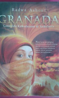 Granada:Genosida kebudayaan di andalusia