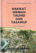 Hakikat hikmah tauhid dan tasawuf (Al-Hikam): Bahagian terakhir
