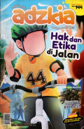Majalah anak Adzkia:Hak dan etika di jalan