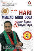 49 Hari menjadi guru idola luar biasa dan kaya raya
