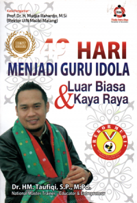 49 Hari menjadi guru idola luar biasa dan kaya raya