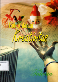 Hidup dalam kreativitas
