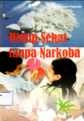 Hidup sehat tanpa narkoba
