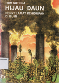 Hijau daun penyelamat kehidupan di Bumi