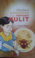 Hindari Gangguan dari Penyakit Kulit