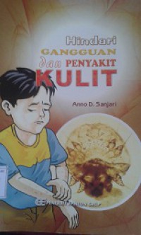Hindari Gangguan dari Penyakit Kulit