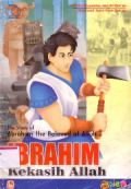 Ibrihim kekasih Allah(The story of Abraham the beloved of Allah)