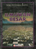 Seri pustaka Sains Ilmuwan besar