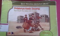 Indahnya Kasih Sayang Dari Kisa Abu Bakar Ash-Shiddiq