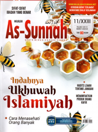 Majalah As-Sunnah upaya menghidupkan sunnah: Indahnya ukhuwah islamiyah