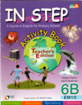 In step:A Course in english for primary school activity book 6B (Teacher's Edition)