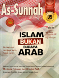 Majalah As-Sunnah upaya menghidupkan sunnah: Islam bukan budaya Arab