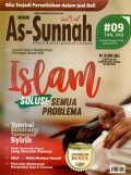 Majalah As-sunnah upaya menghidupkan sunnah: Islam solusi semua problema