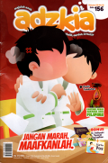 Majalah anak Adzkia:Jangan marah, maafkanlah