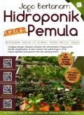 Jago Bertanam Hidroponik untuk Pemula