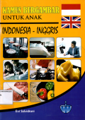 Kamus bergambar untuk anak (Indonesia-Inggris)